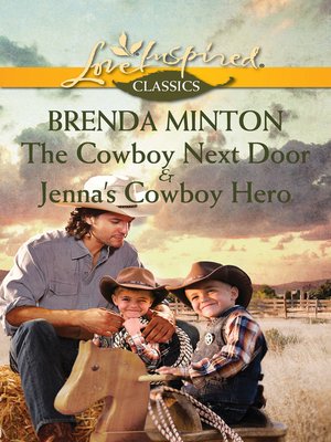 cover image of The Cowboy Next Door & Jenna's Cowboy Hero